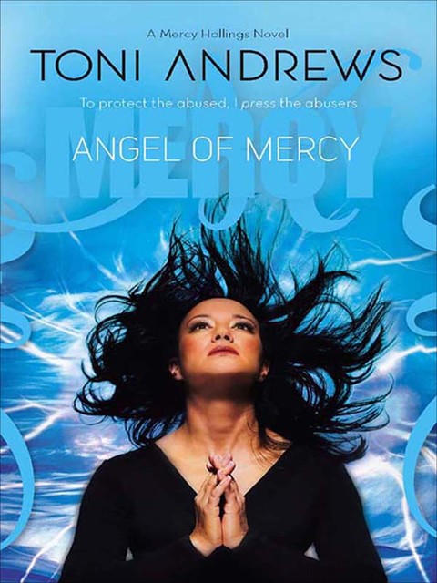 Angel Of Mercy, Toni Andrews