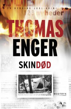 Skindød, Thomas Enger
