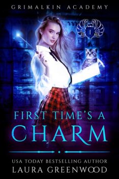First Time's A Charm, Laura Greenwood