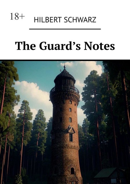 The Guard’s Notes, Hilbert Schwarz