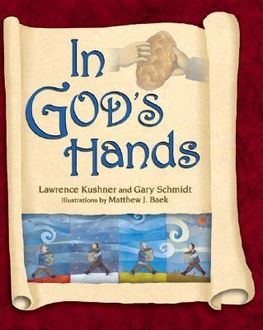 In God's Hands, Gary Schmidt, Rabbi Lawrence Kushner