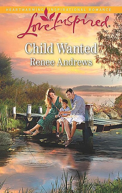 Child Wanted, Renee Andrews