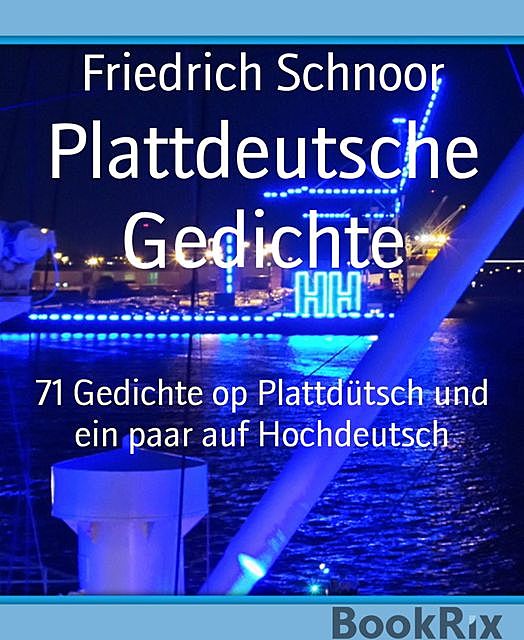 Plattdeutsche Gedichte, Friedrich Schnoor