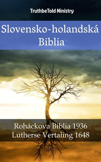 Slovensko-holandská Biblia, TruthBeTold Ministry