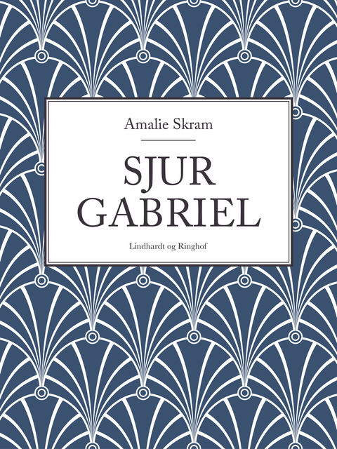 Sjur Gabriel, Amalie Skram