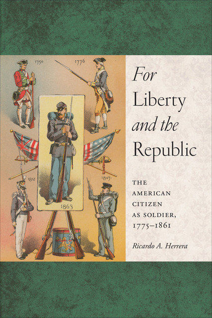 For Liberty and the Republic, Ricardo A.Herrera
