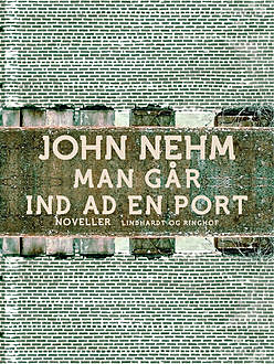 Man går ind ad en port, John Nehm