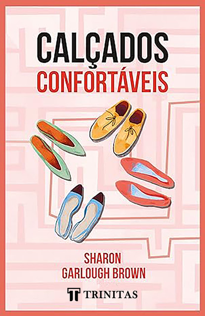 Calçados confortáveis, Sharon Garlough Brown