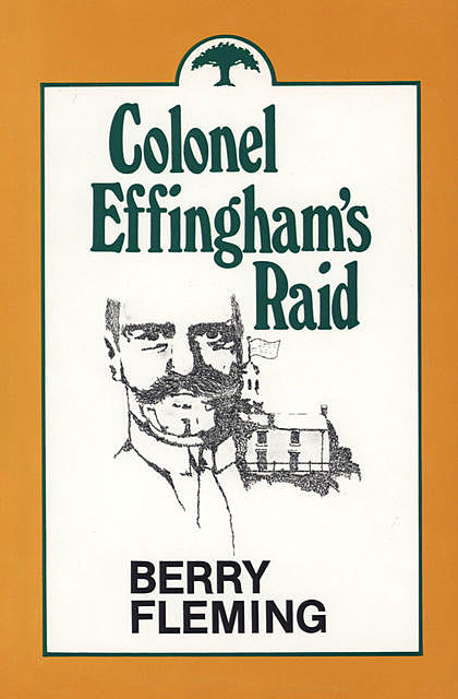 Colonel Effingham's Raid, Berry Fleming
