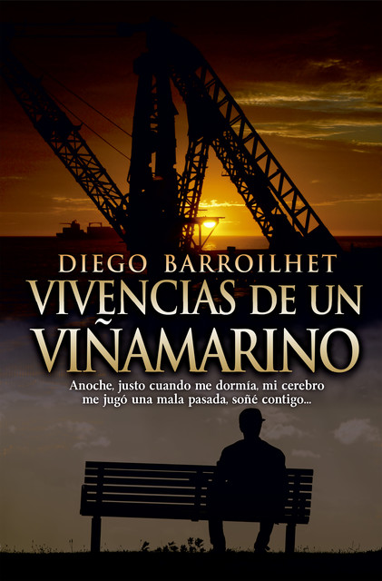 Vivencias, Diego Barroilhet