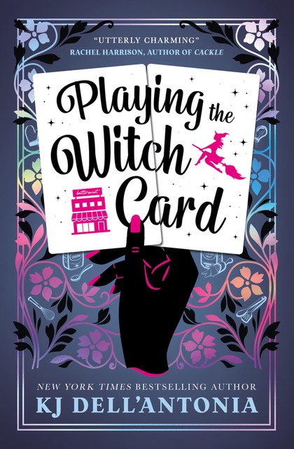 Playing the Witch Card, KJ Dell'Antonia