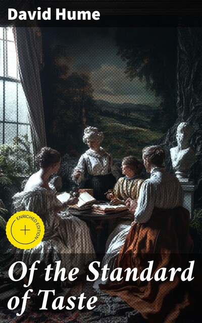 Of the Standard of Taste, David Hume