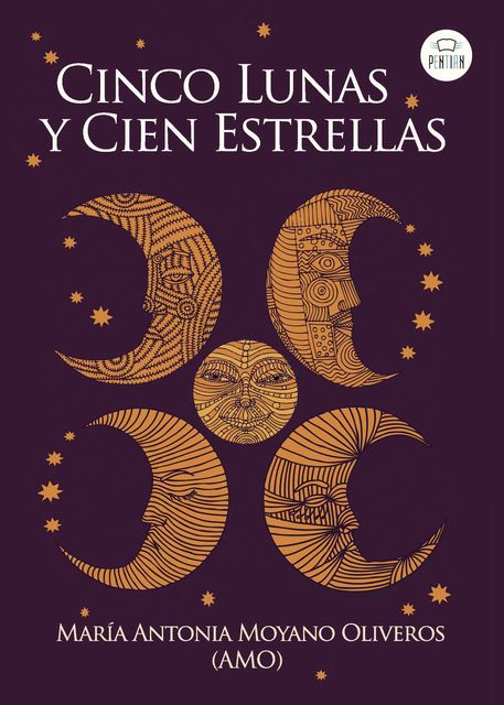 Cinco Lunas y Cien Estrellas, Maria Antonia Moyano Oliveros