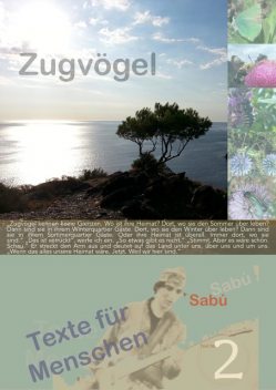 Zugvögel, Sabú Loewe