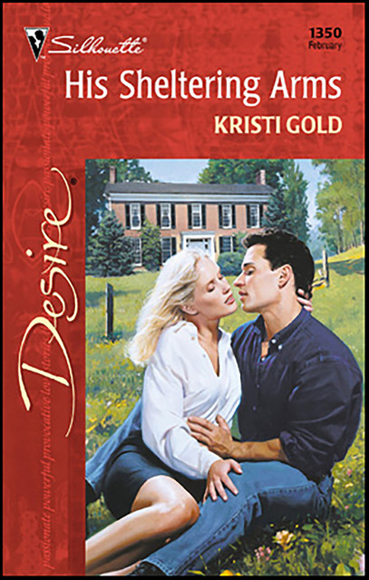 His Sheltering Arms, Kristi Gold