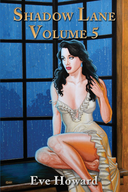 Shadow Lane Volume 5: The Spanking Persuasion, Eve Howard