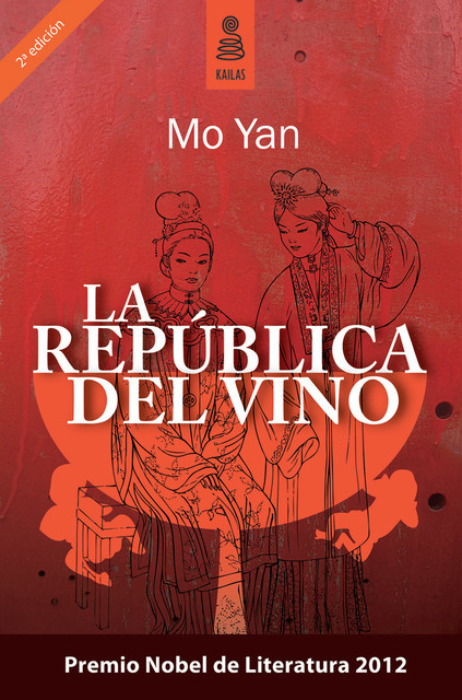La república del vino, Mo Yan