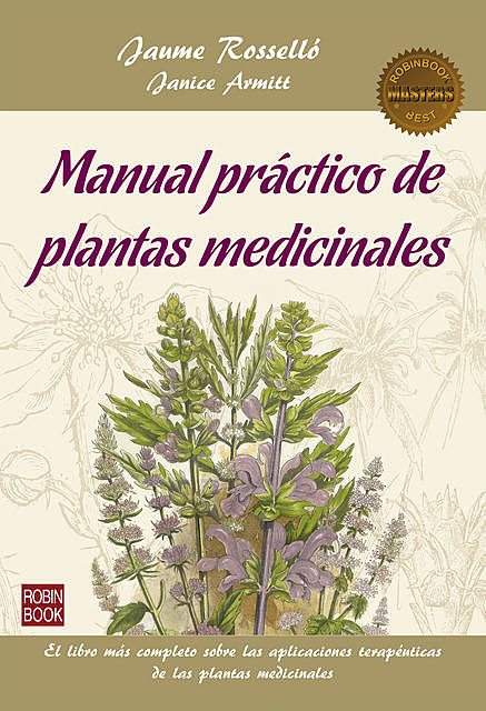Manual práctico de plantas medicinales, Janice Armitt, Jaume Rosselló