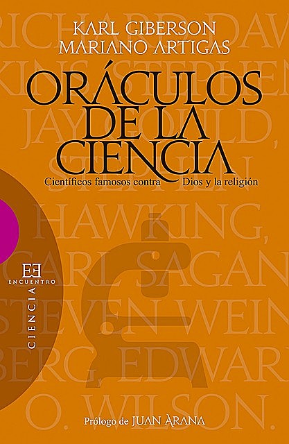 Oráculos de la ciencia, Karl Giberson, Mariano Artigas Mayayo