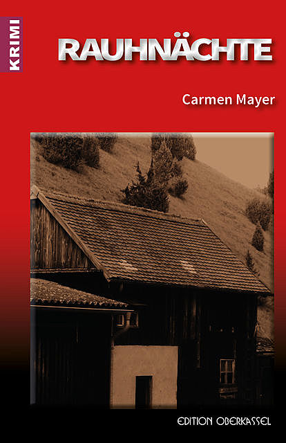 Rauhnächte, Carmen Mayer