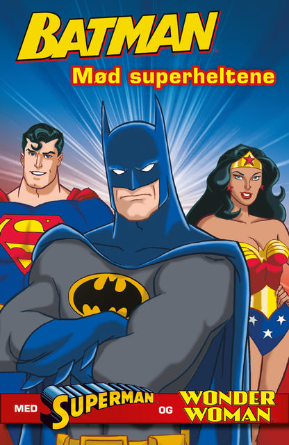 Batman: Mød superheltene, Michael Teitelbaum