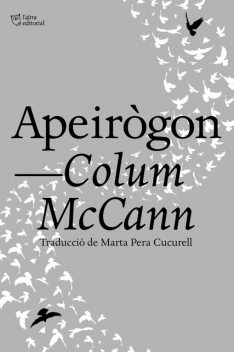 Apeirògon, Colum McCann