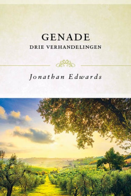 Genade, Jonathan Edwards