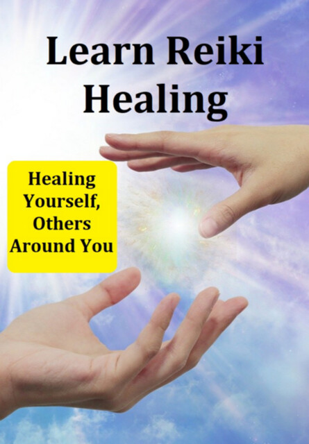 A Complete Book of Reiki Healing, Brigitte Muller, Horst H Gunther