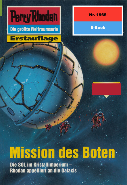 Perry Rhodan 1965: Mission des Boten, Robert Feldhoff
