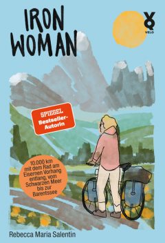 Iron Woman, Rebecca Maria Salentin