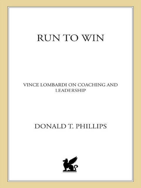 Run to Win, Donald T. Phillips