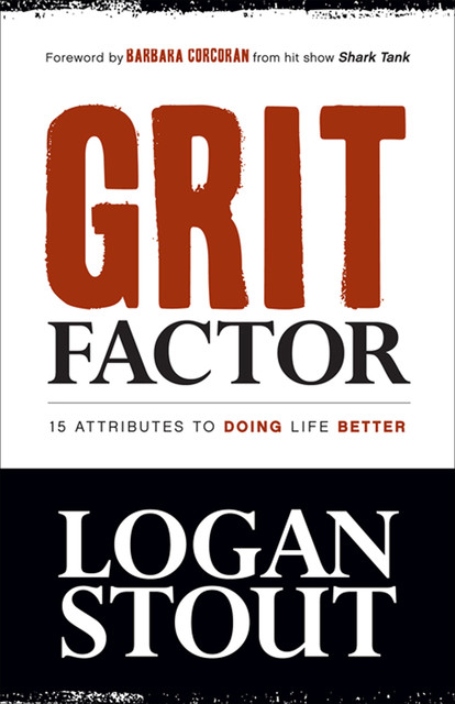 Grit Factor, Logan Stout