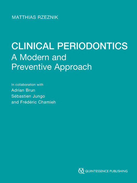 Clinical Periodontics, Matthias Rzeznik