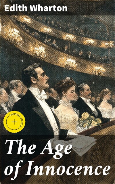 The Age of Innocence, Edith Wharton