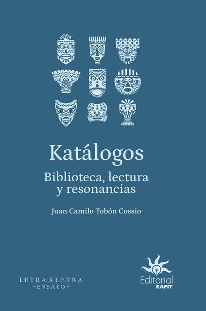 Katálogos, Juan Camilo Tobón Cossio