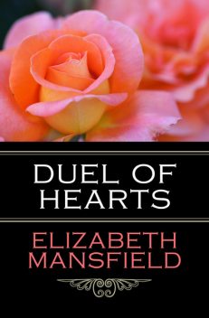 Duel of Hearts, Elizabeth Mansfield