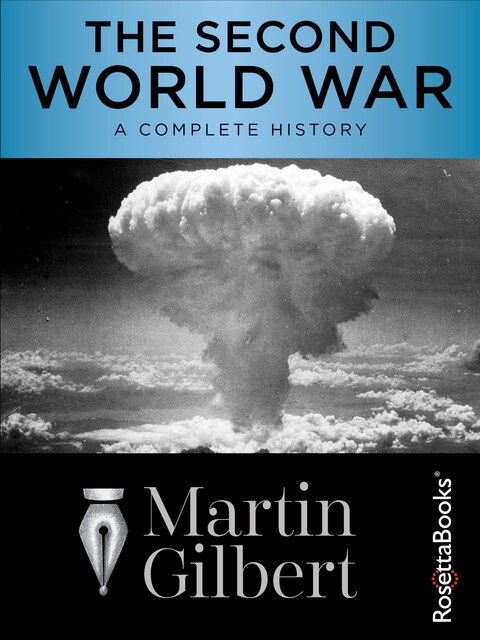 The Second World War, Martin Gilbert