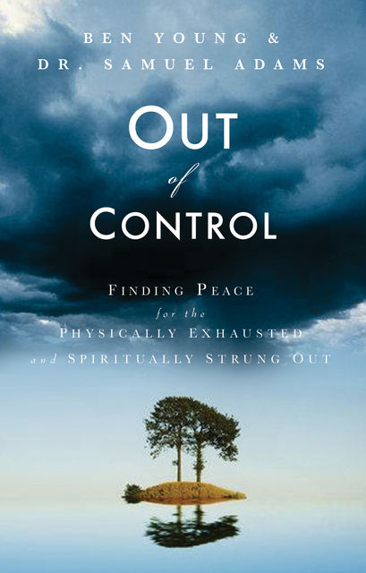 Out of Control, Samuel Adams, Ben Young