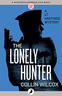 The Lonely Hunter, Collin Wilcox