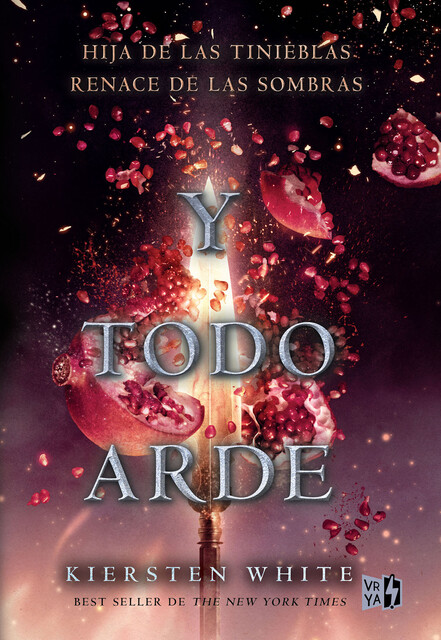 Y todo arde, Kiersten White