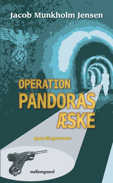 OPERATION PANDORAS ÆSKE, Jacob Munkholm Jensen