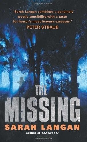 The Missing, Sarah Langan