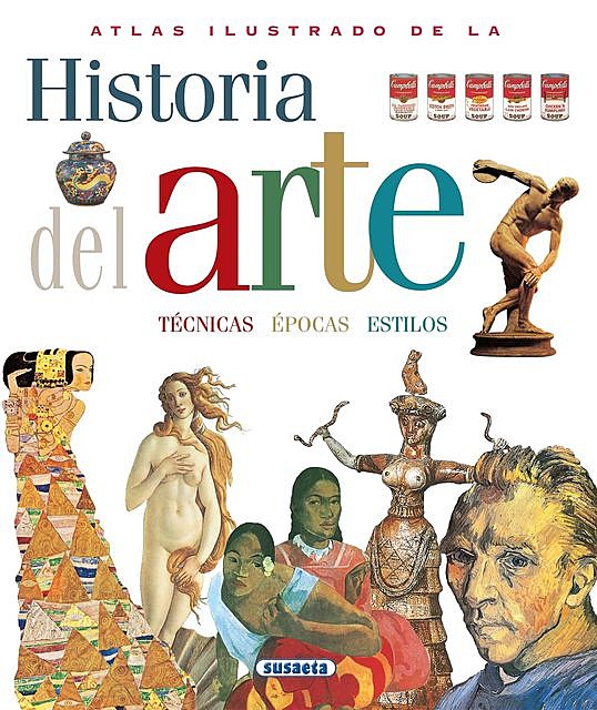 Atlas Ilustrado De La Historia Del Arte (Spanish Edition), María Carla, Prette