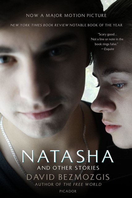 Natasha, David Bezmozgis