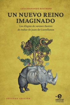 Un nuevo reino imaginado, Luis Restrepo