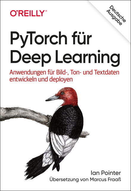 PyTorch für Deep Learning, Ian Pointer