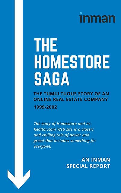 The Homestore Saga, Inman Editors