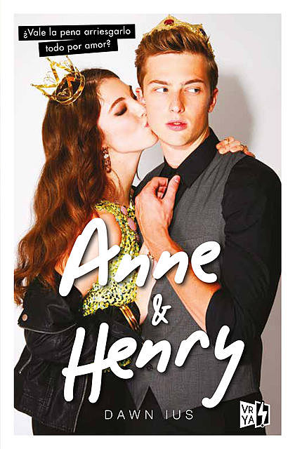 Anne & Henry, Dawn Ius