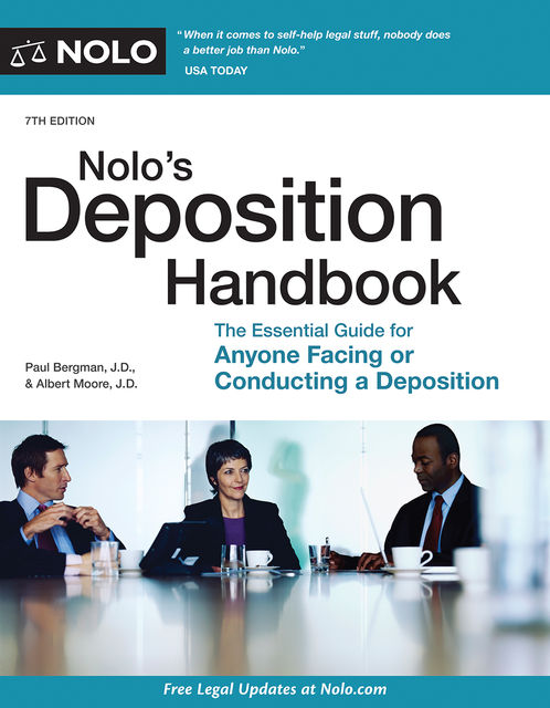 Nolo's Deposition Handbook, Paul Bergman, Albert Moore