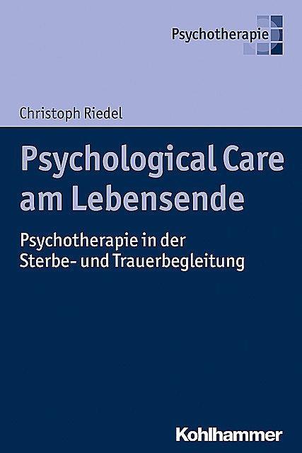Psychological Care am Lebensende, Christoph Riedel